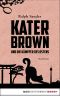 [Kater Brown 03] • Kater Brown und die Kämpfer des Ostens